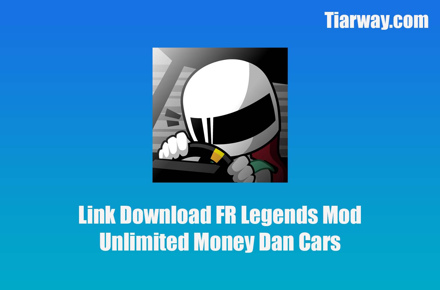 Link Download FR Legends Mod Unlimited Money Dan Cars