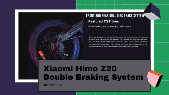 Xiaomi Himo Z20 Double Braking System