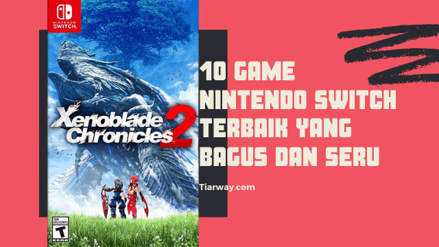 10 Game Nintendo Switch terbaik yang bagus dan seru