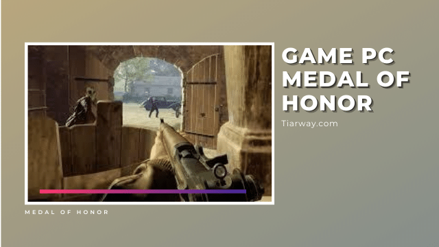 Game PC Medal of Honor