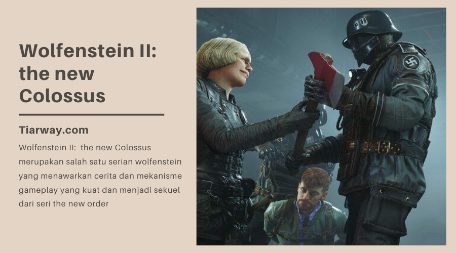 Wolfenstein II:  the new Colossus